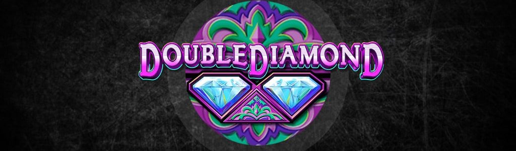 Spielen Online Spielautomat Double Diamond kostenfrei - Freispiele, Boni ohne Einzahlung | World Casino Expert Deutschland