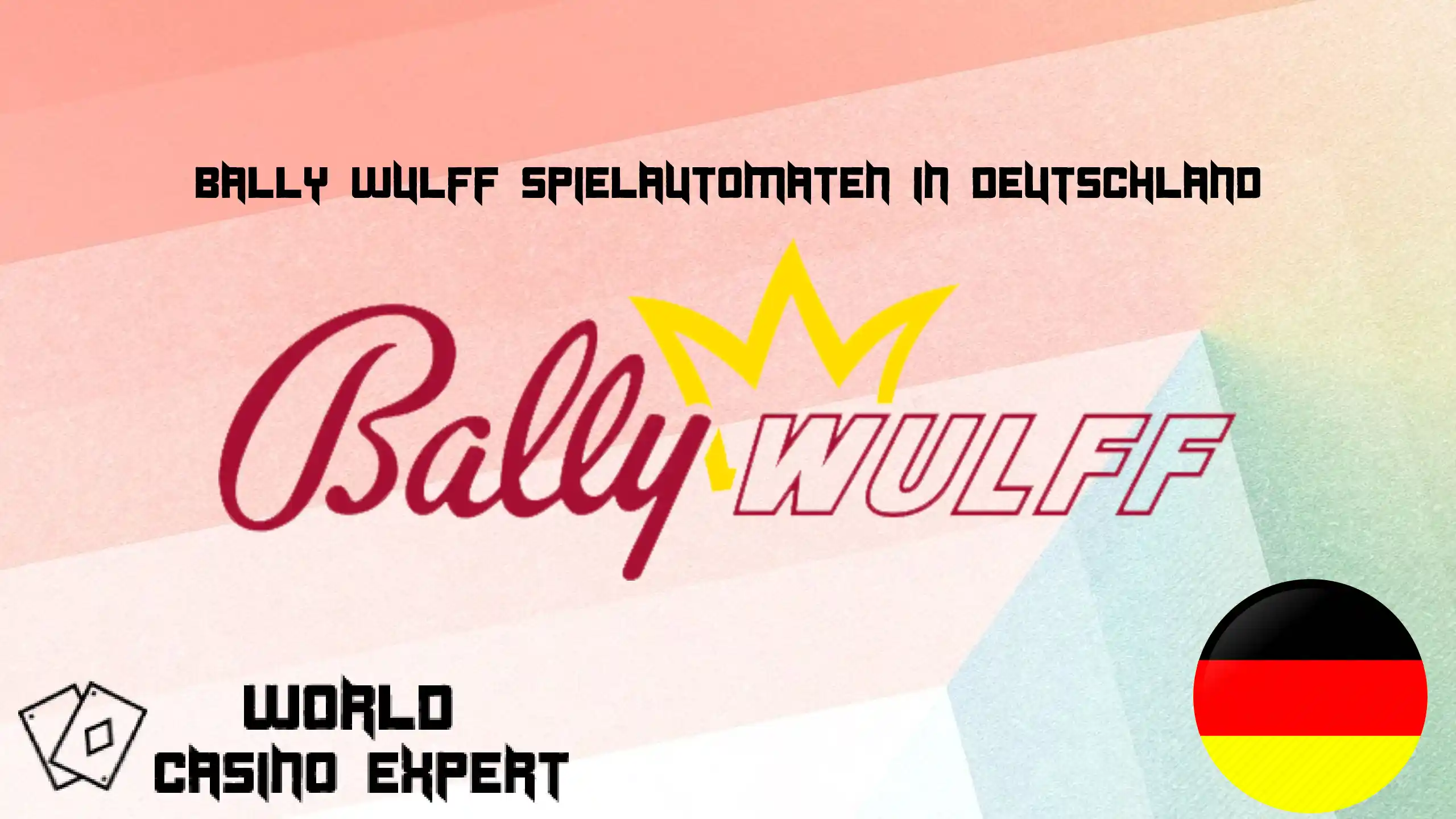Bally Wulff Spielautomaten in Dutschland | World Casino Expert Dutschland 