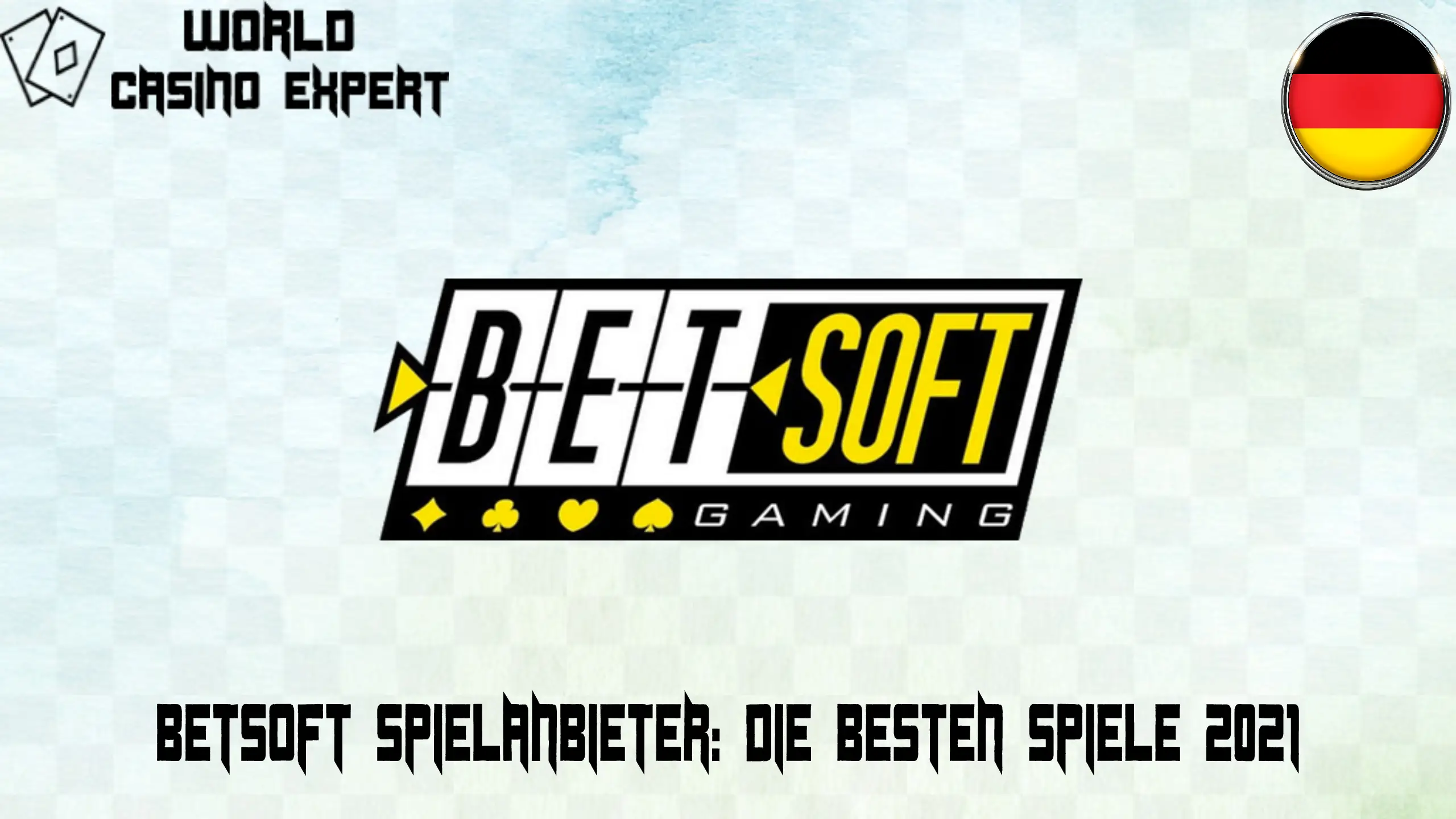 BetSoft Spielanbieter Die besten Spiele 2021 | World Casino Expert Deutschland 
