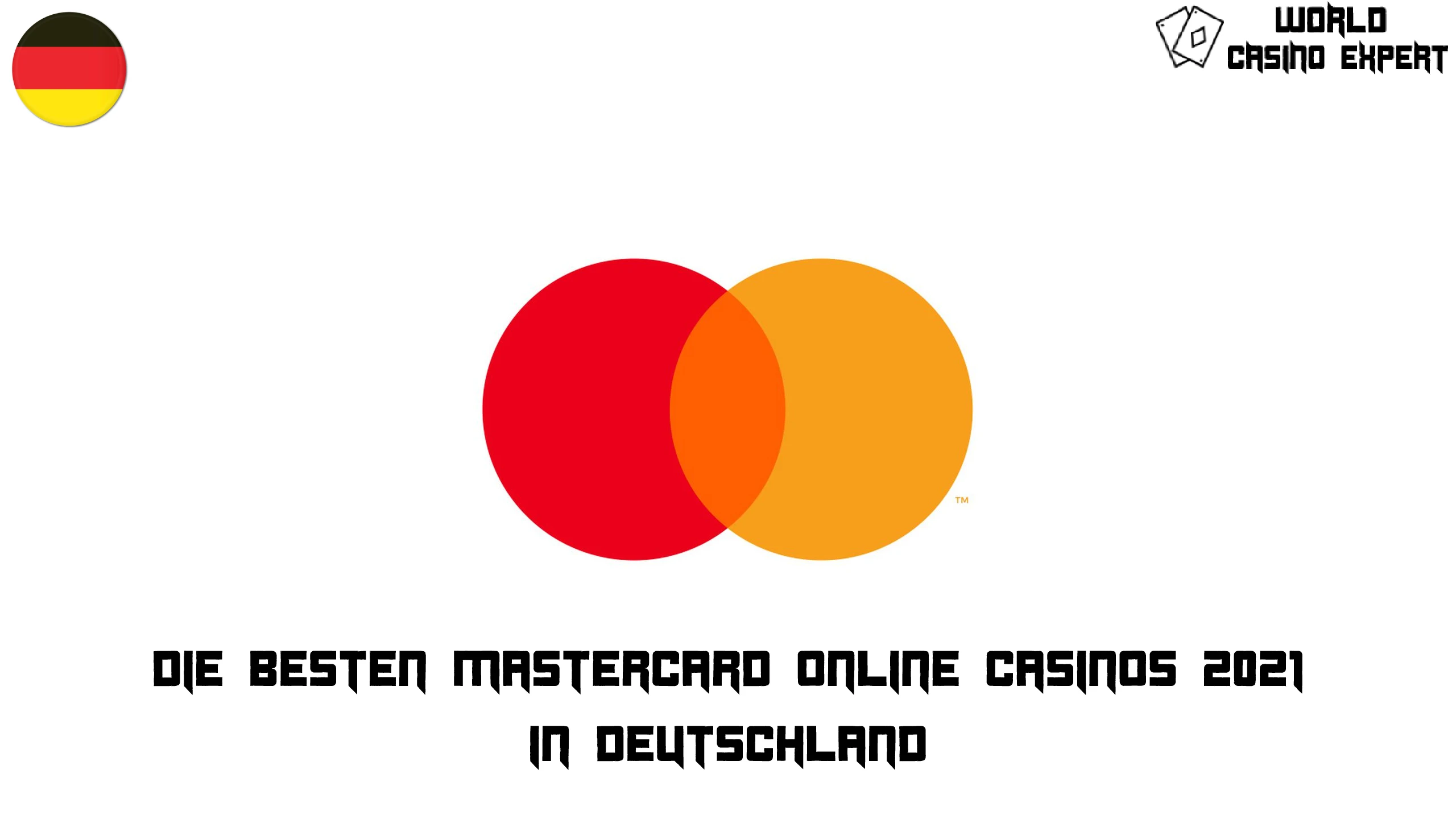 Die besten MasterCard Online Casinos 2021 | Deutschland World Casino Expert
