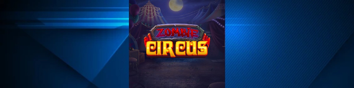 Spielen Online Spielautomat Zombie Circus kostenfrei - Freispiele, Boni ohne Einzahlung | World Casino Expert Deutschland
