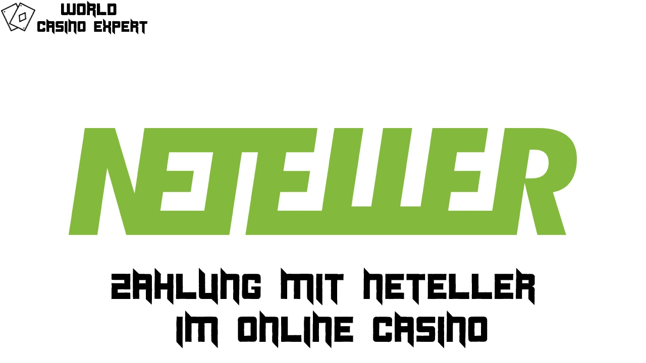 Zahlung mit Neteller im Online Casino