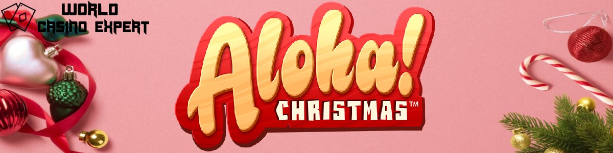 Spielen Online Spielautomat Aloha! Christmas kostenfrei - Freispiele, Boni ohne Einzahlung | World Casino Expert Deutschland